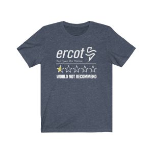 ercot review t-shirt