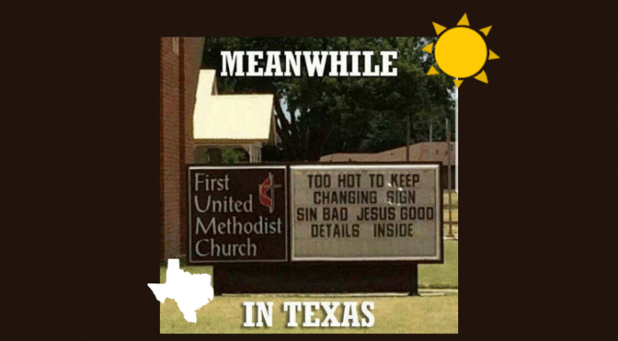 meanwhile in texas church sign meme about summer heat