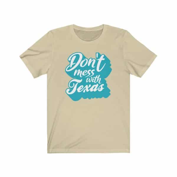 don't mess with texas retro blue text t-shirt
