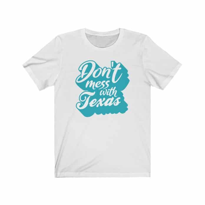 Texas Shirts - Funny and Unique Texas Pride T-Shirt Designs by Texas is ...