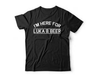 here for luka and beer dallas mavericks tshirt mockup black