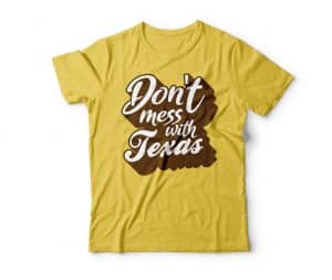 don't mess with texas retro brown text t-shirt